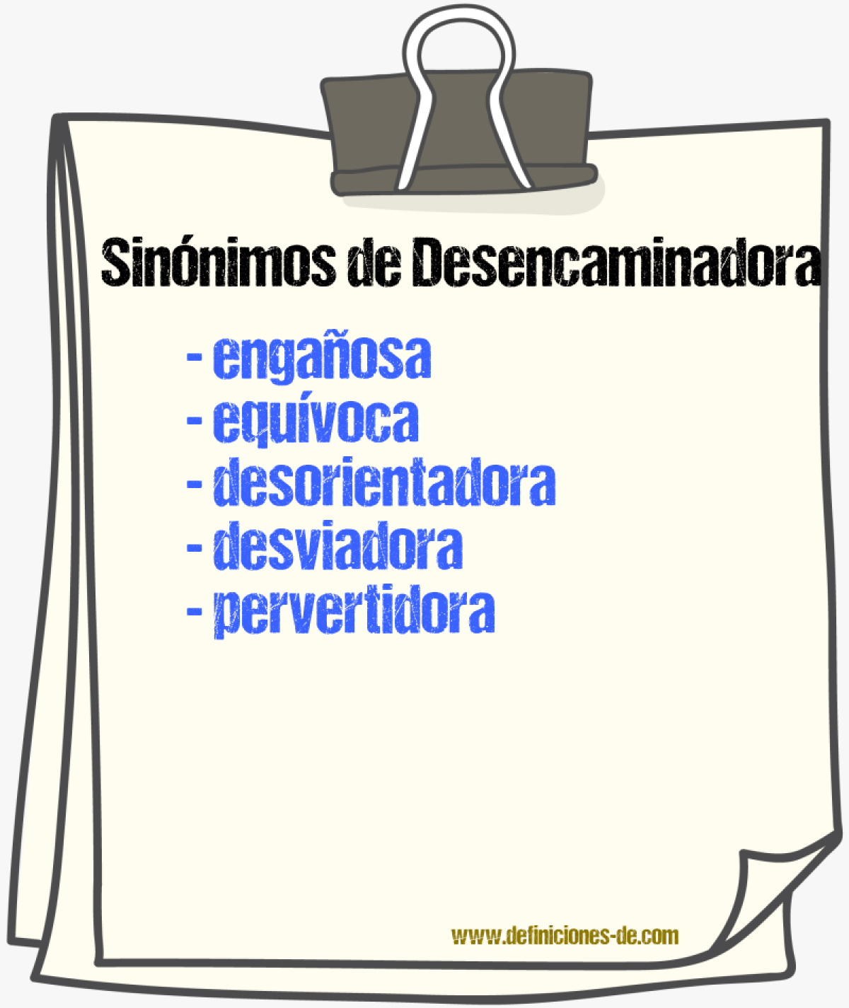 Sinónimos de desencaminadora