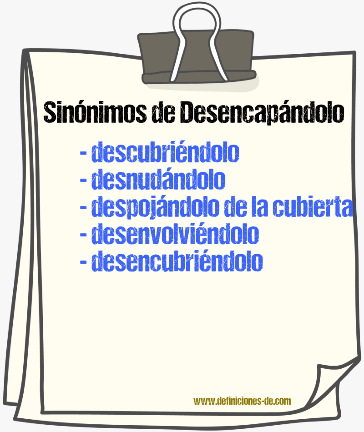 Sinónimos de desencapándolo