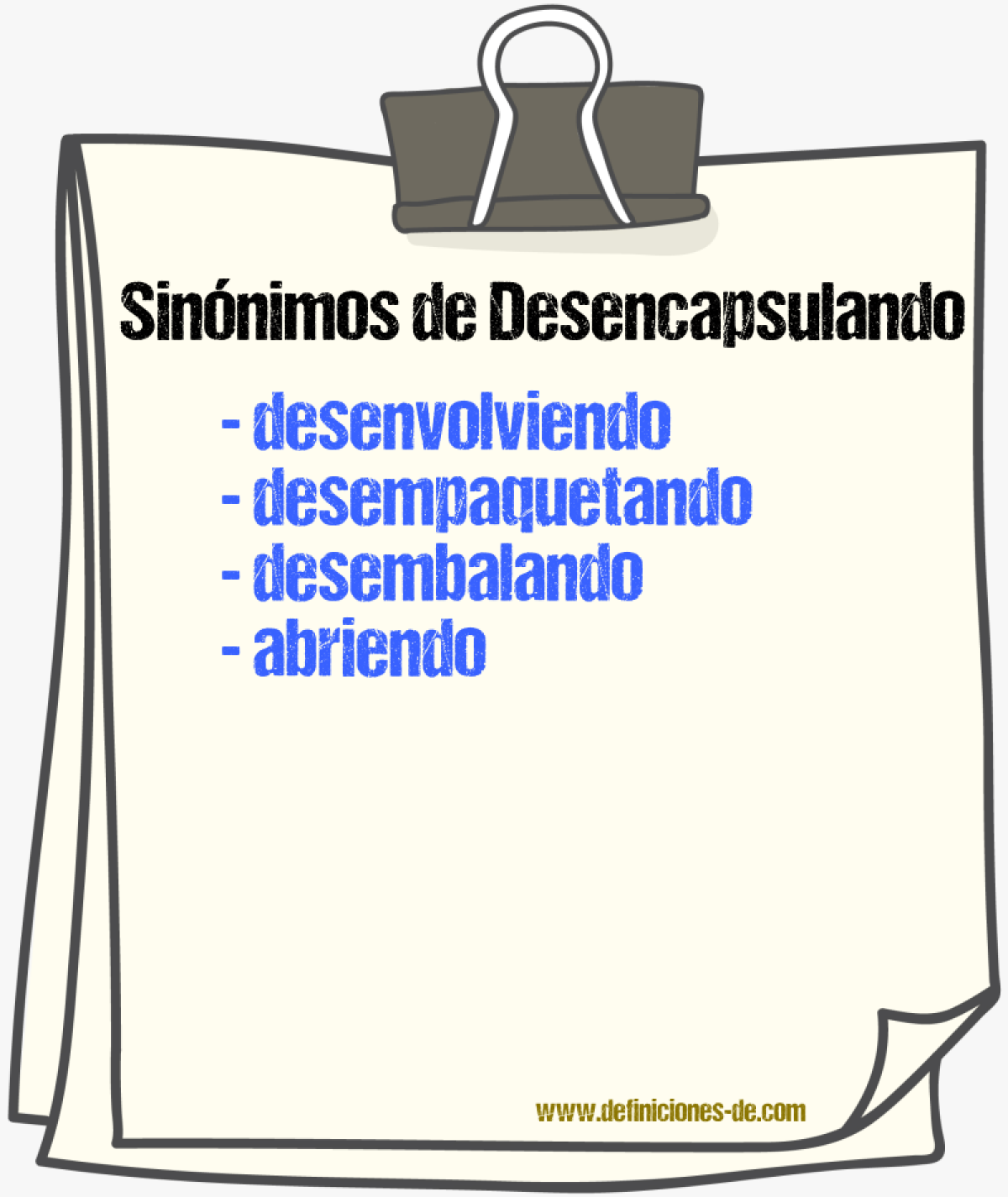 Sinónimos de desencapsulando
