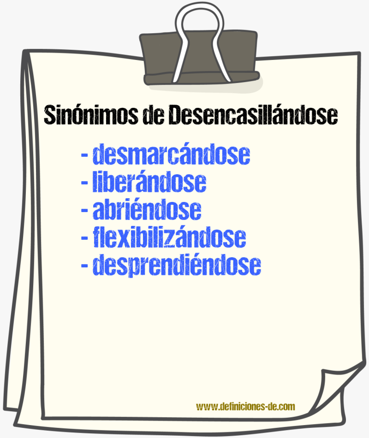 Sinónimos de desencasillándose