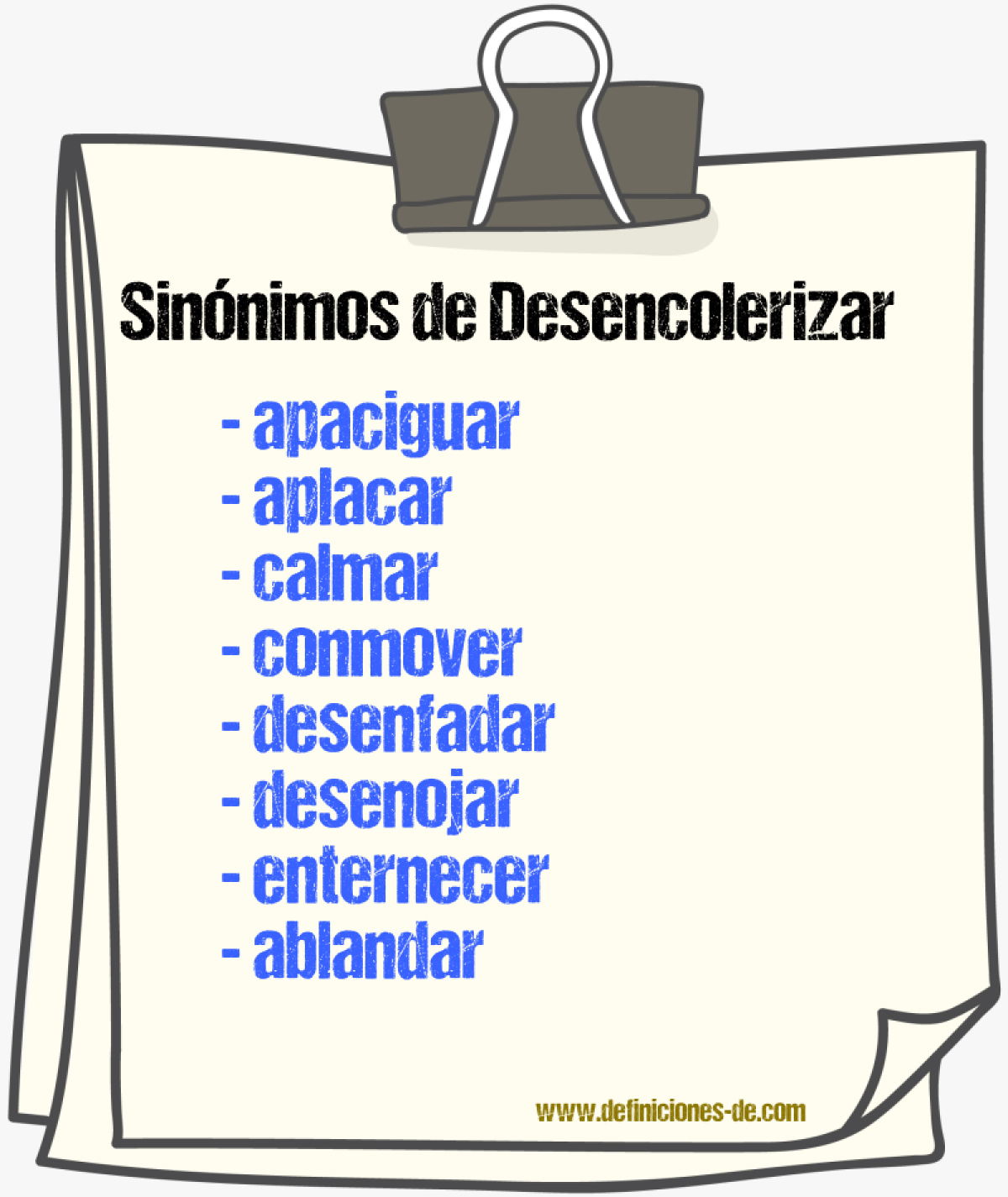 Sinnimos de desencolerizar