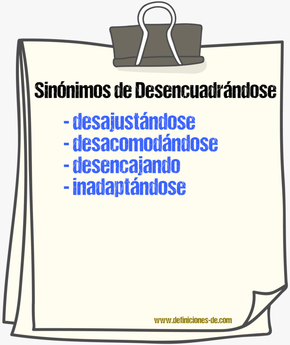 Sinónimos de desencuadrándose