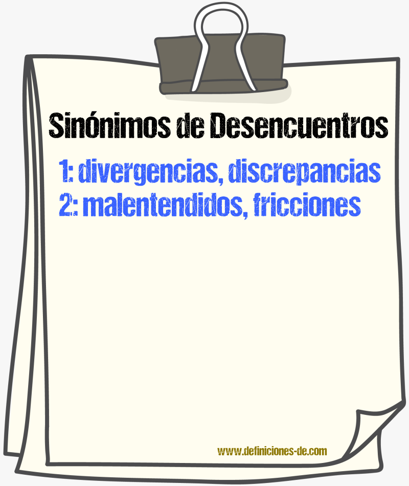 Sinónimos de desencuentros