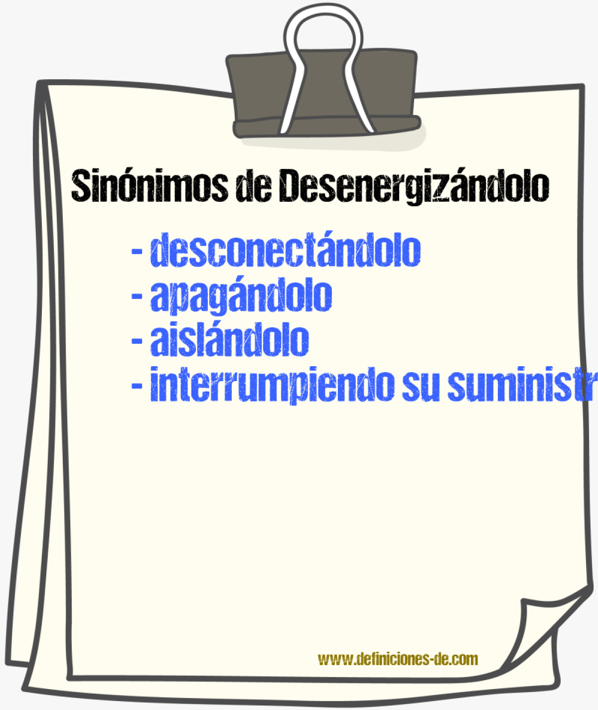 Sinónimos de desenergizándolo