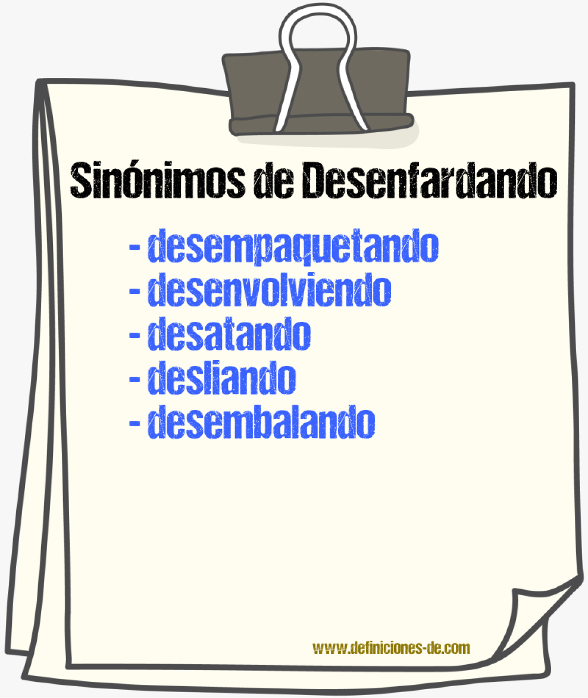Sinónimos de desenfardando