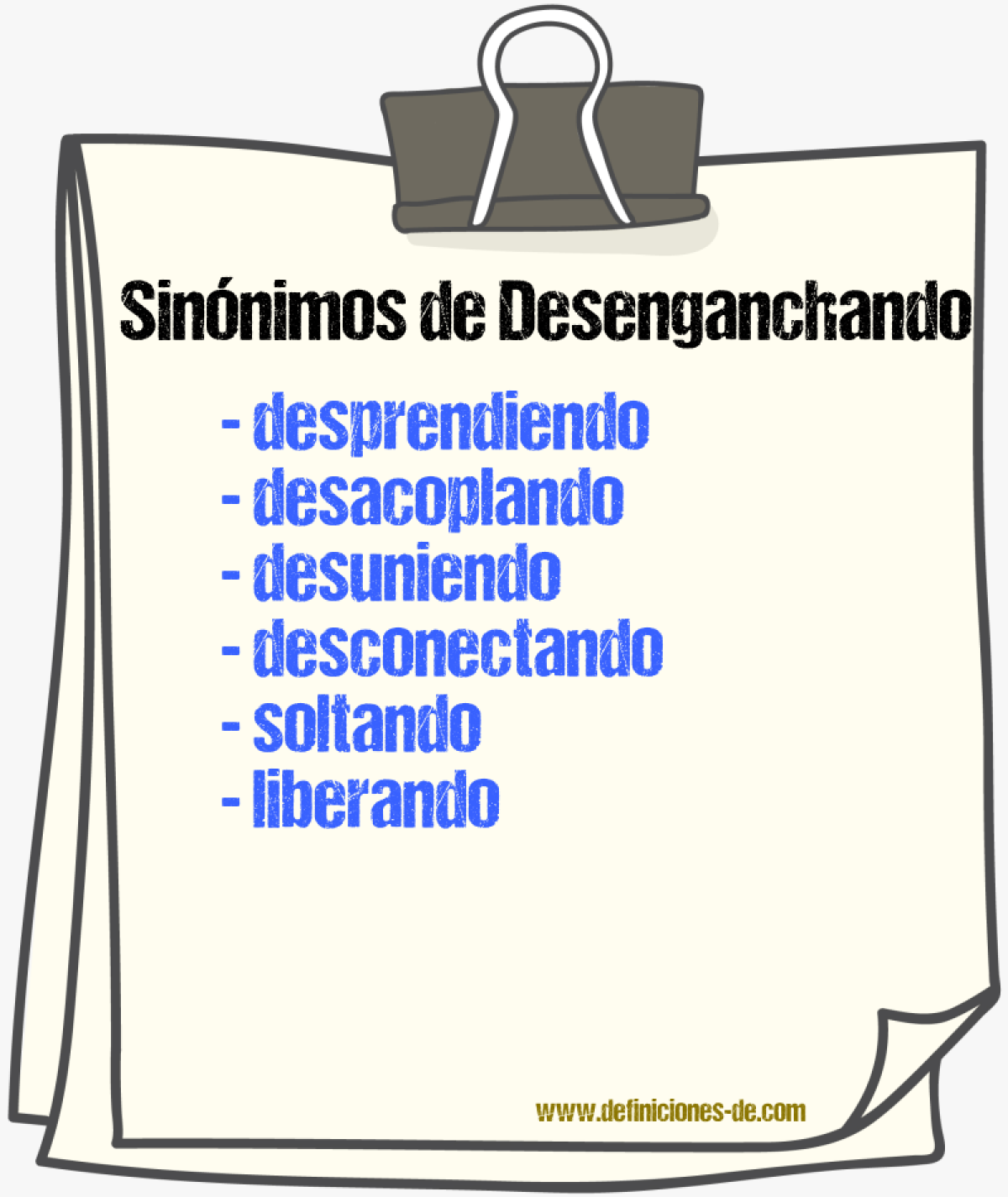 Sinónimos de desenganchando