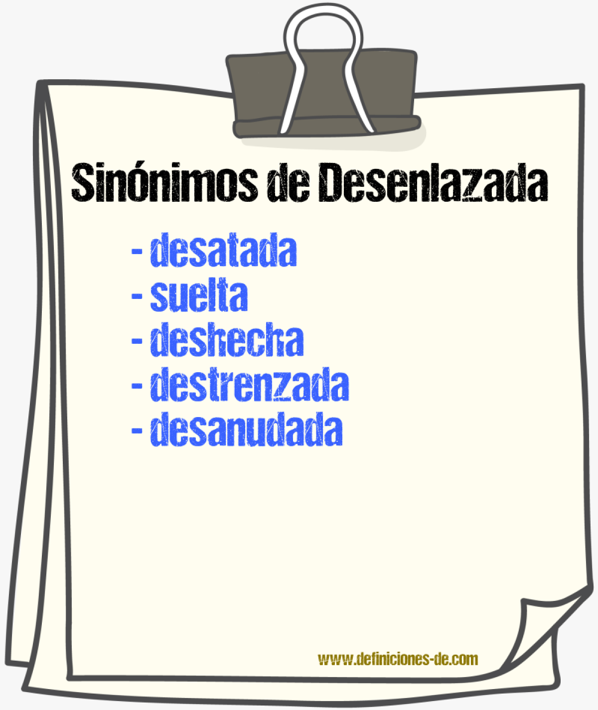 Sinónimos de desenlazada