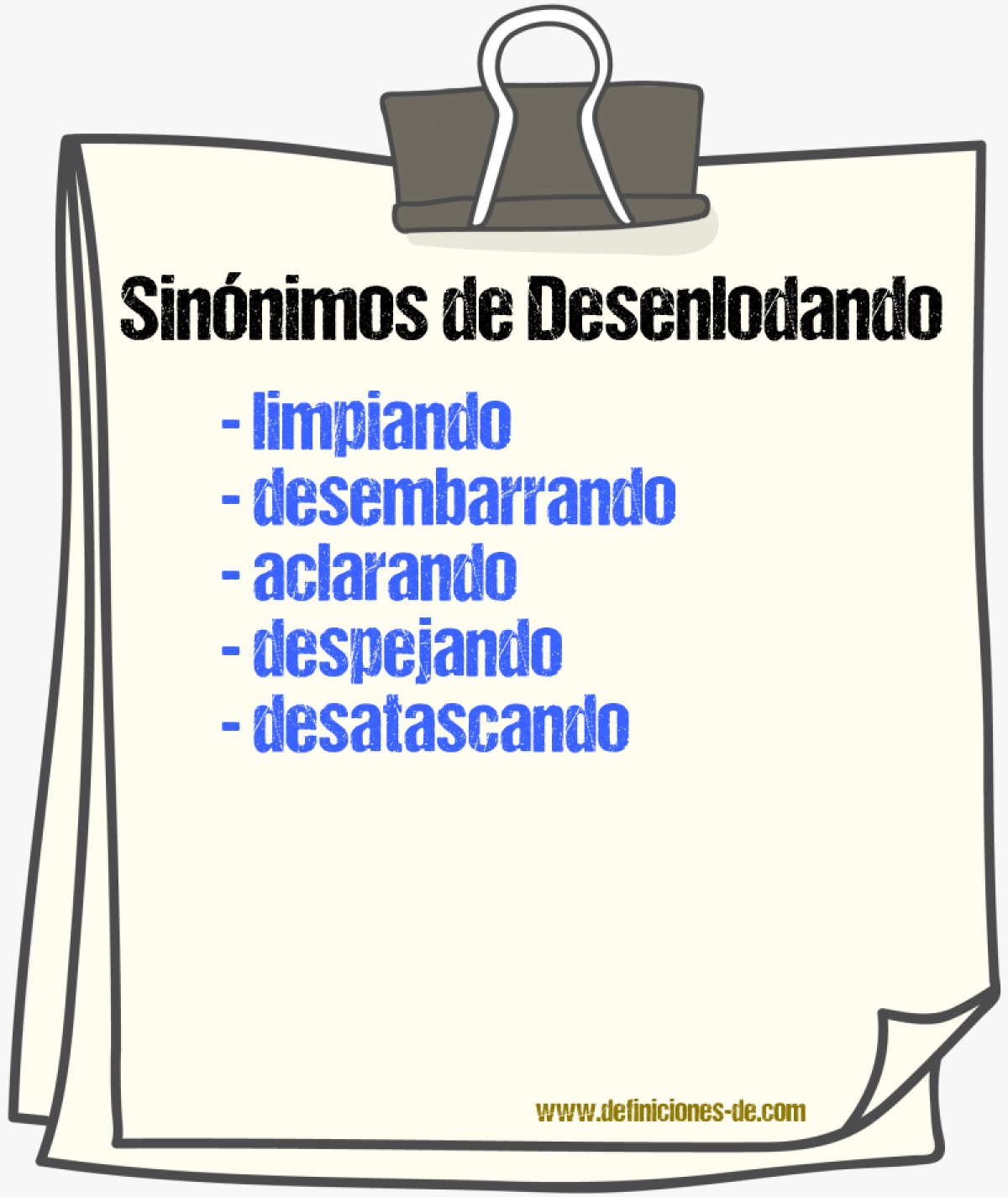 Sinónimos de desenlodando