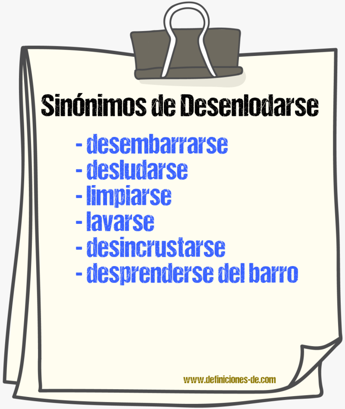 Sinónimos de desenlodarse