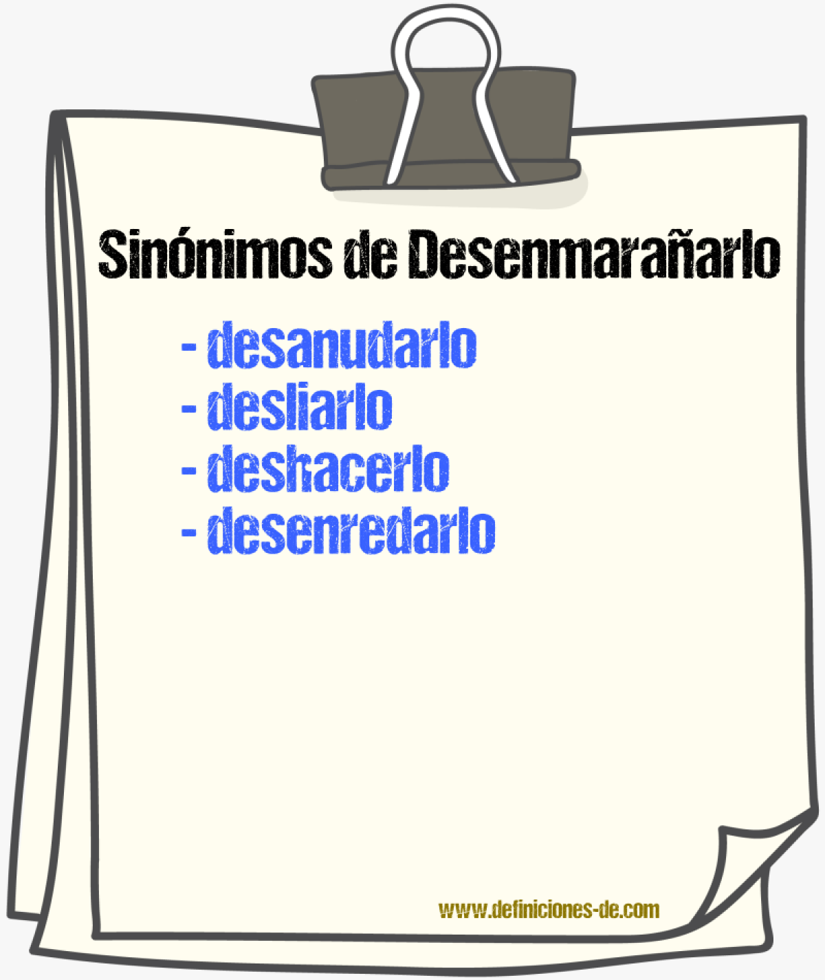Sinónimos de desenmarañarlo