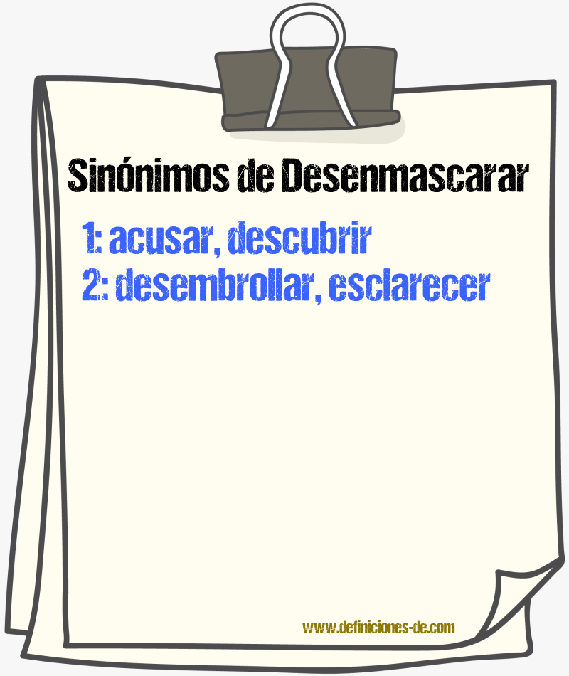 Sinnimos de desenmascarar