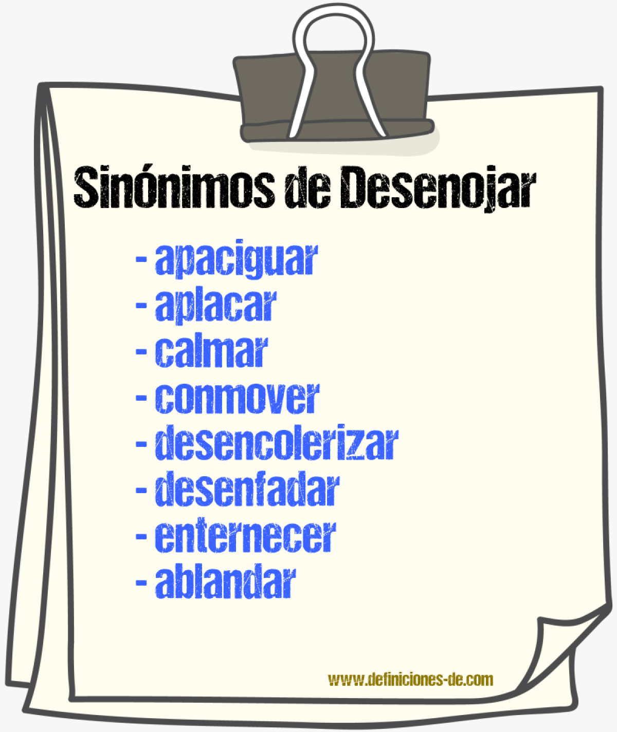 Sinnimos de desenojar