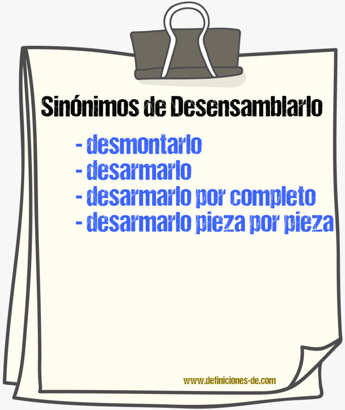 Sinónimos de desensamblarlo