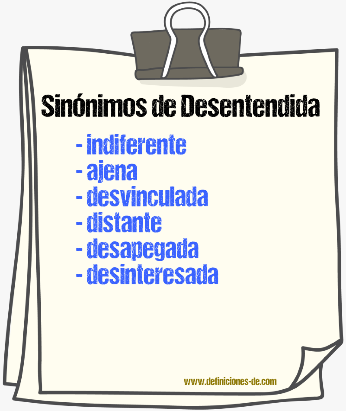 Sinónimos de desentendida