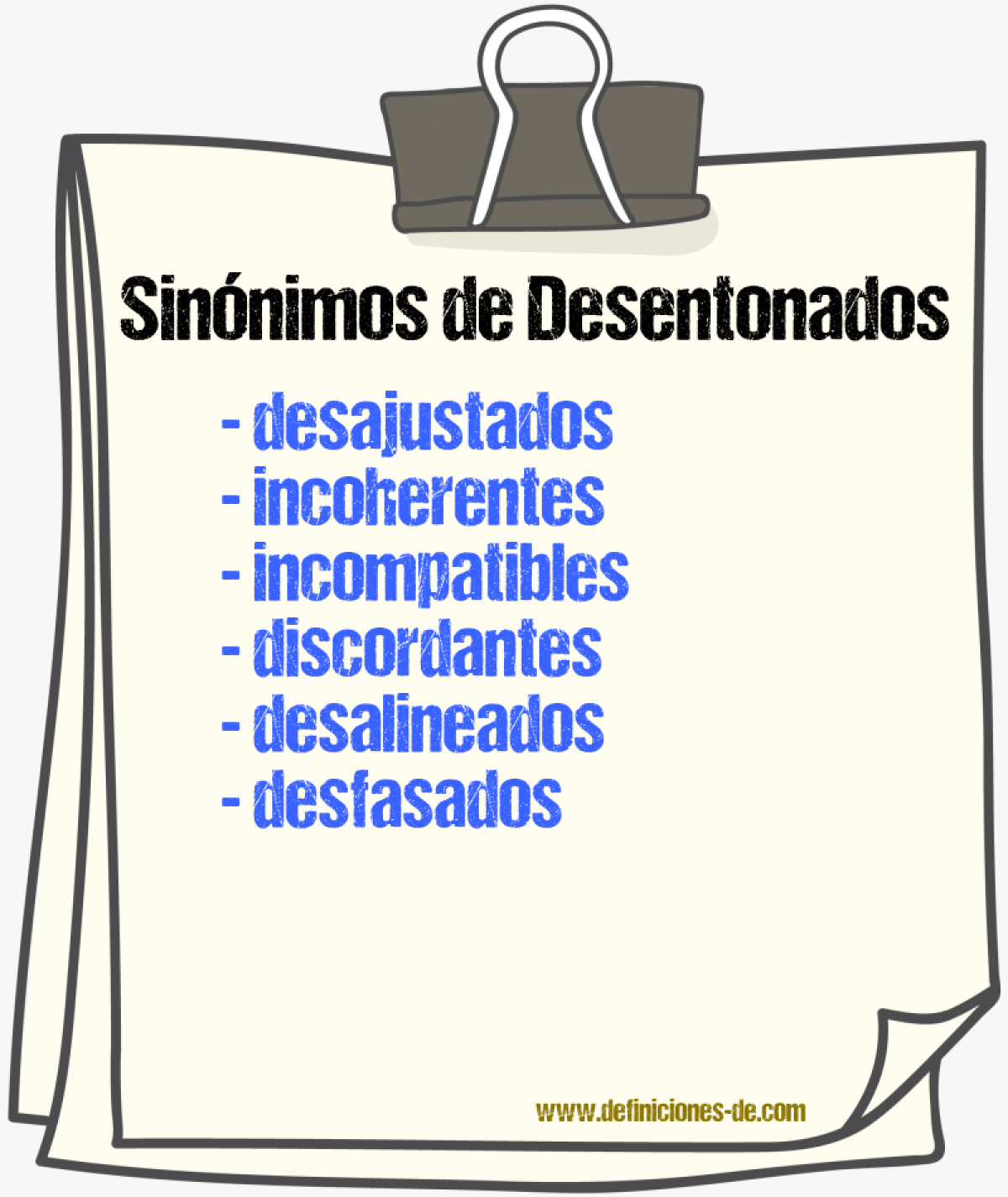 Sinónimos de desentonados