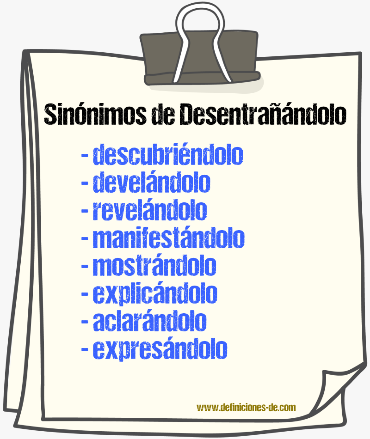 Sinónimos de desentrañándolo