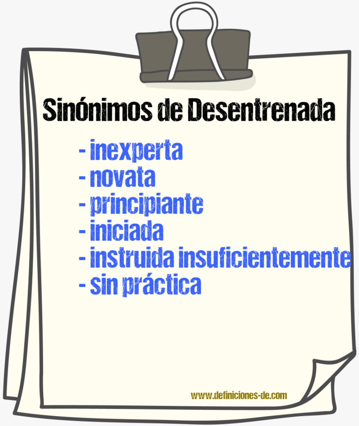 Sinónimos de desentrenada
