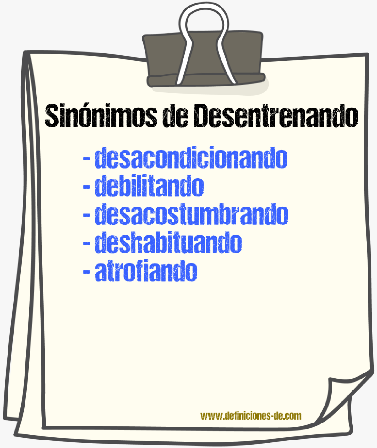 Sinónimos de desentrenando