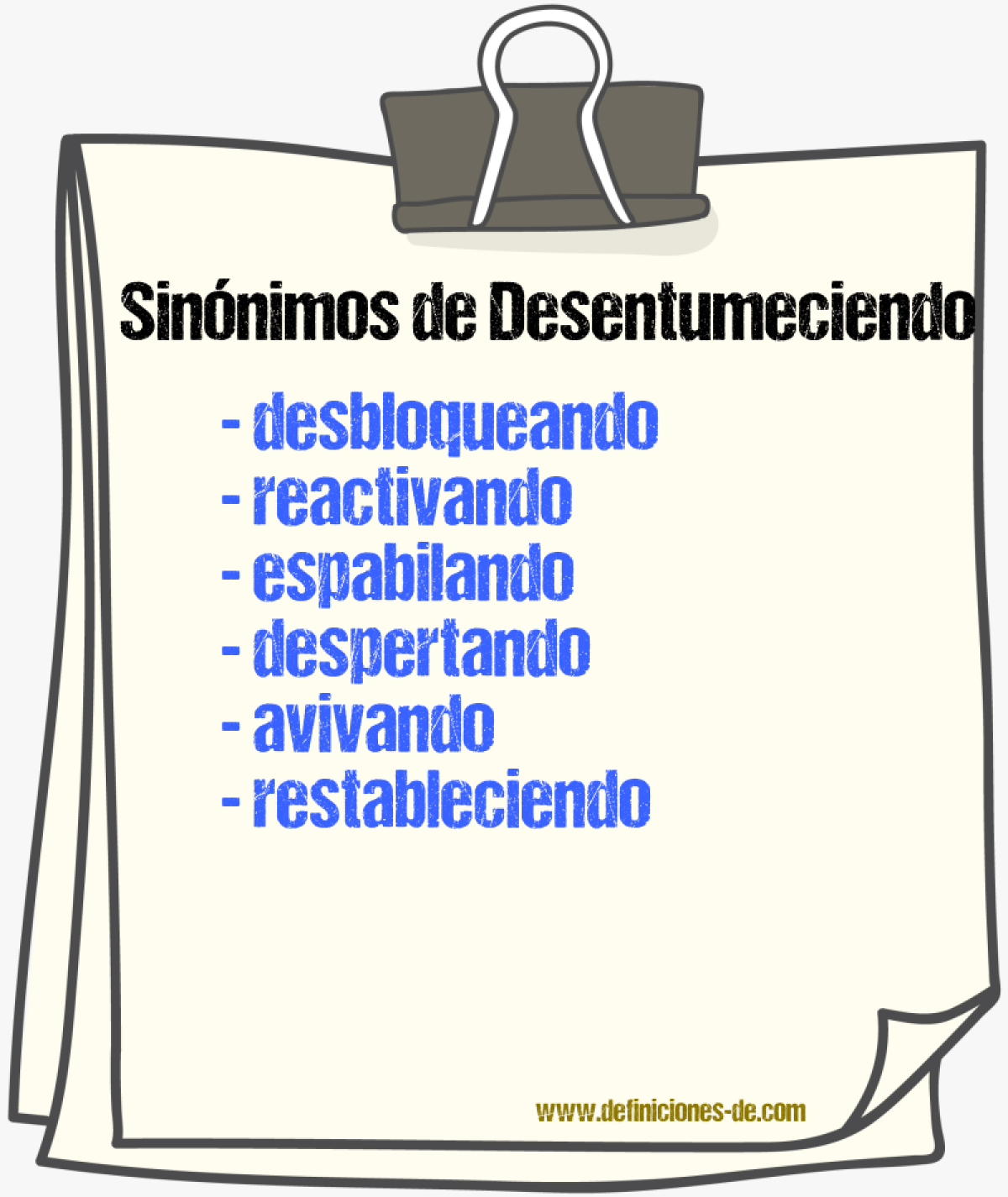 Sinónimos de desentumeciendo