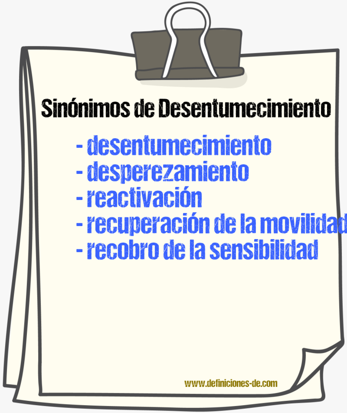 Sinónimos de desentumecimiento