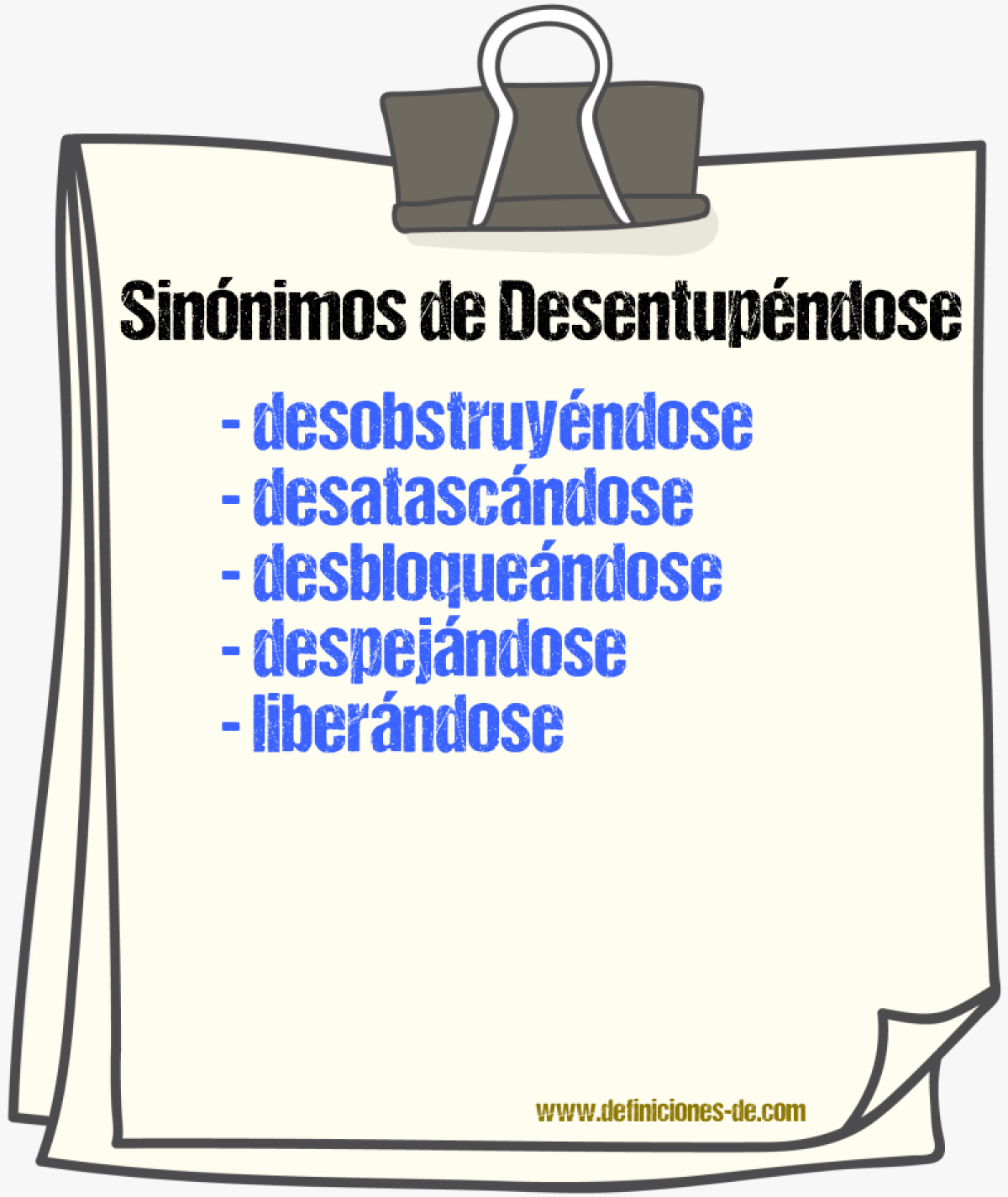 Sinónimos de desentupéndose