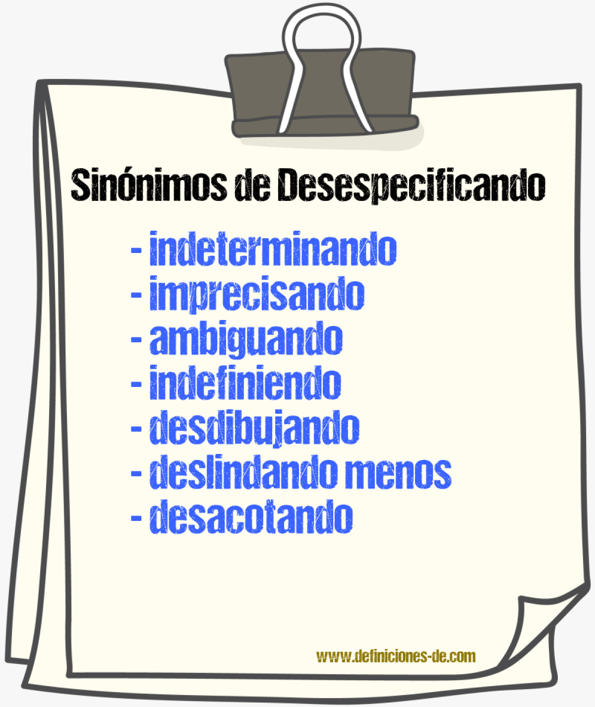Sinónimos de desespecificando