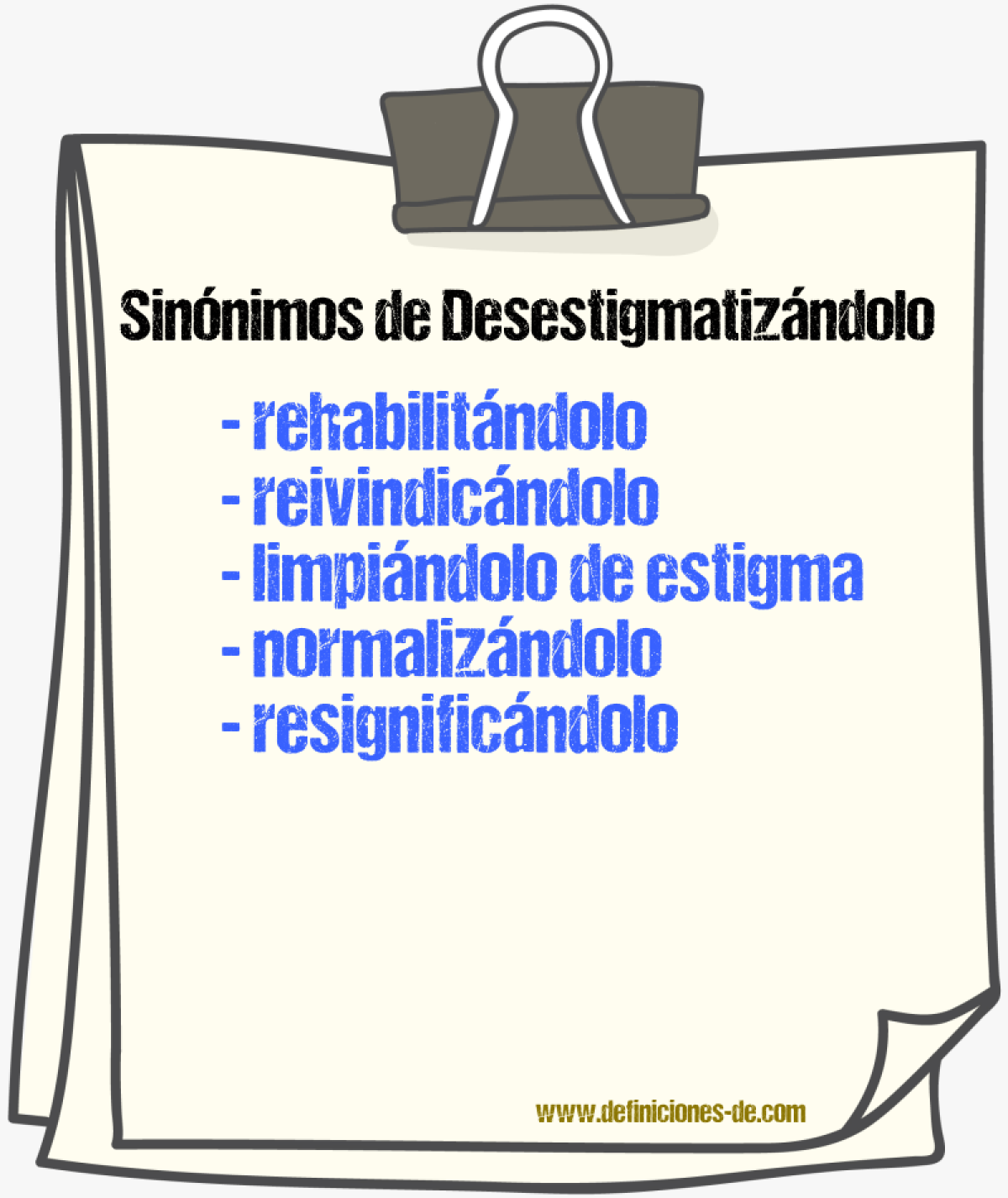 Sinónimos de desestigmatizándolo