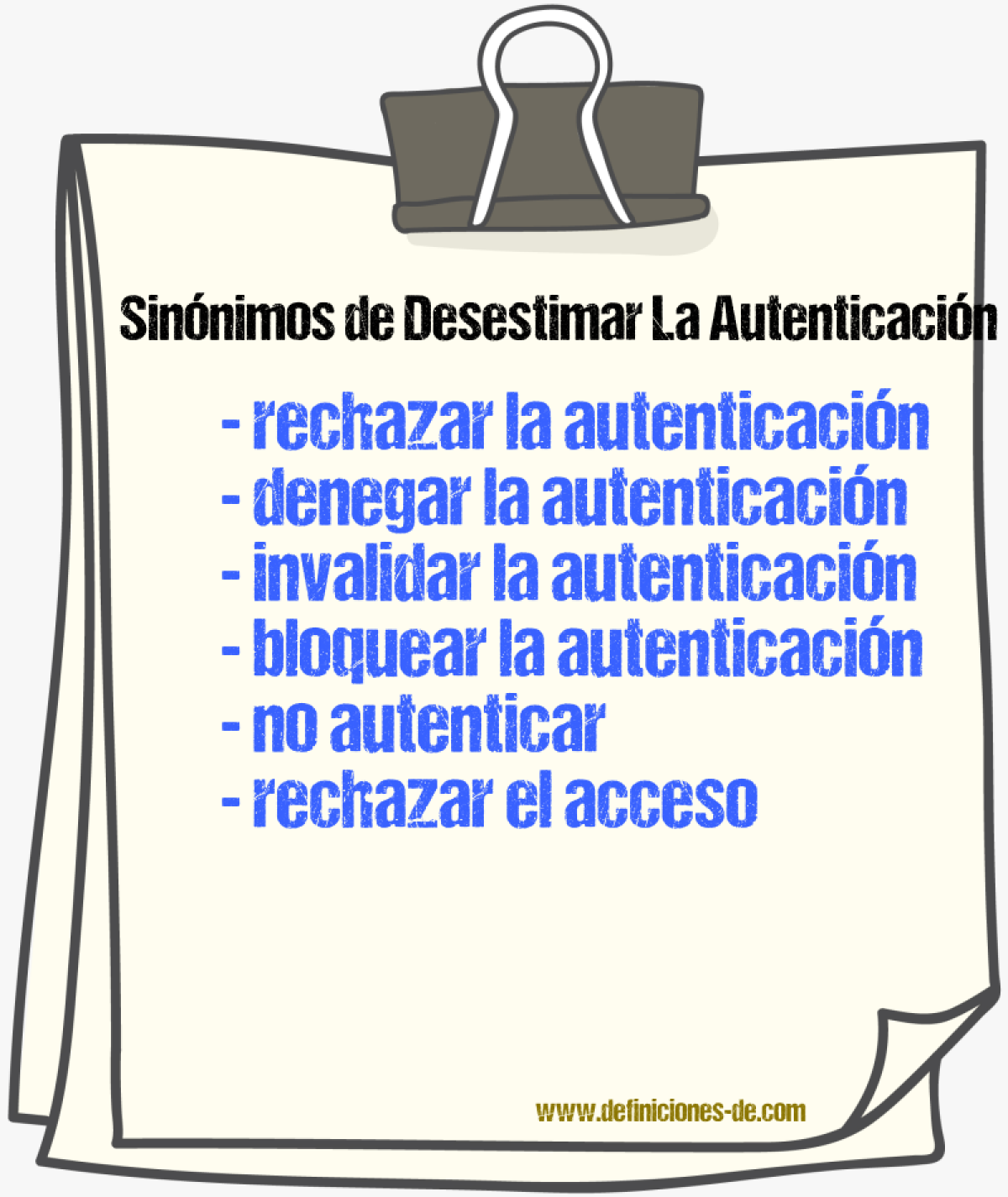 Sinónimos de desestimar la autenticación