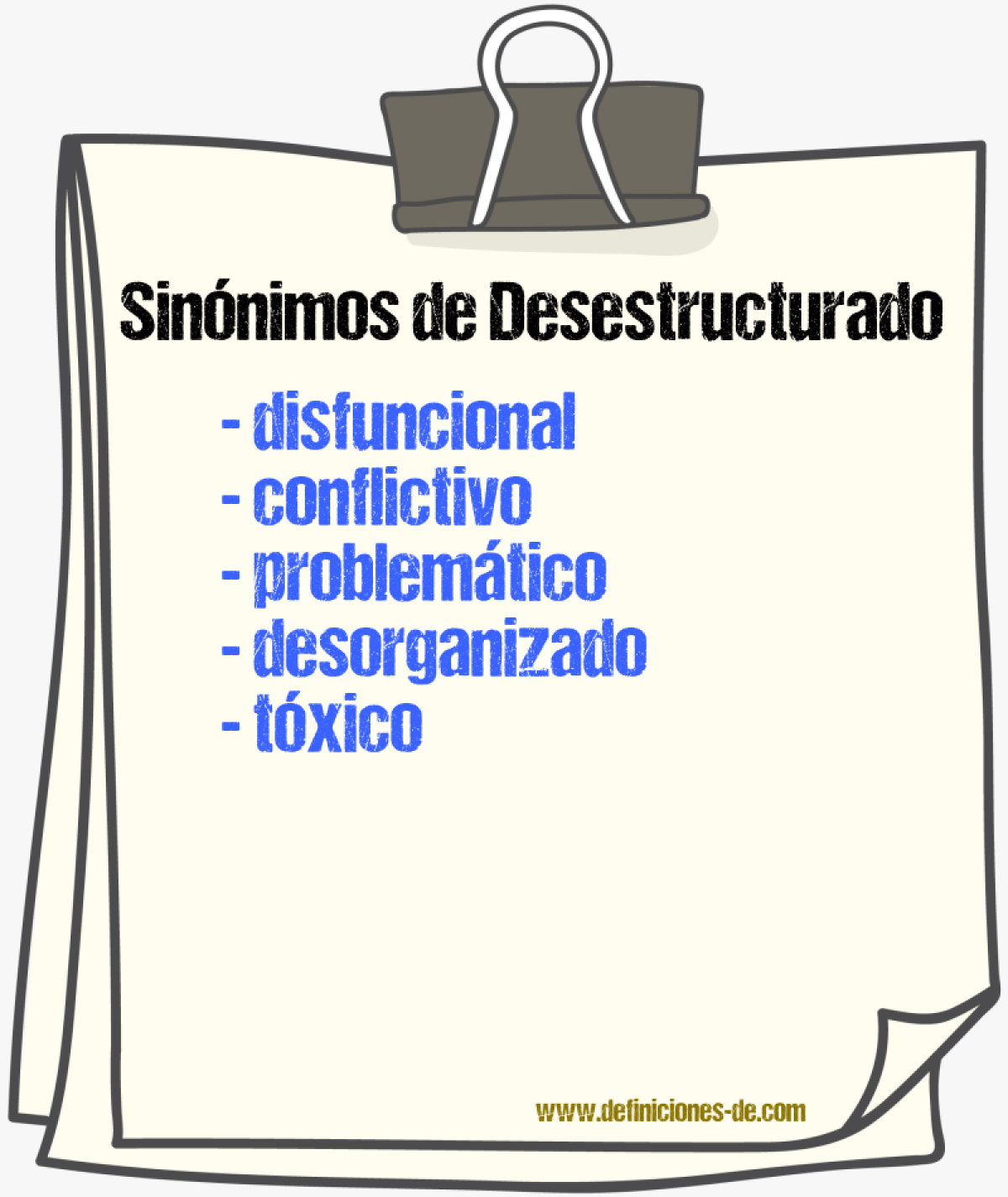 Sinónimos de desestructurado