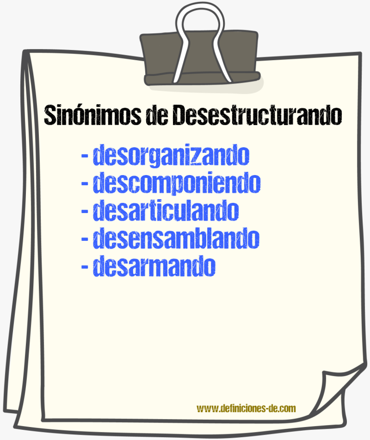 Sinónimos de desestructurando