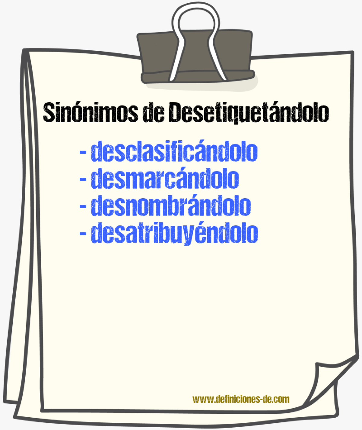 Sinónimos de desetiquetándolo