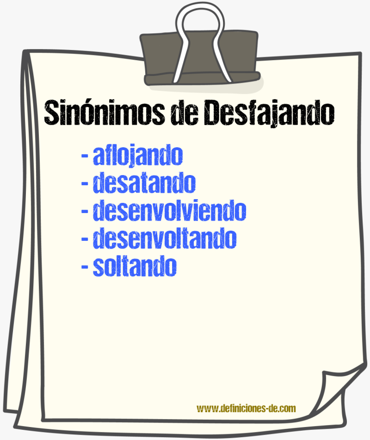 Sinónimos de desfajando