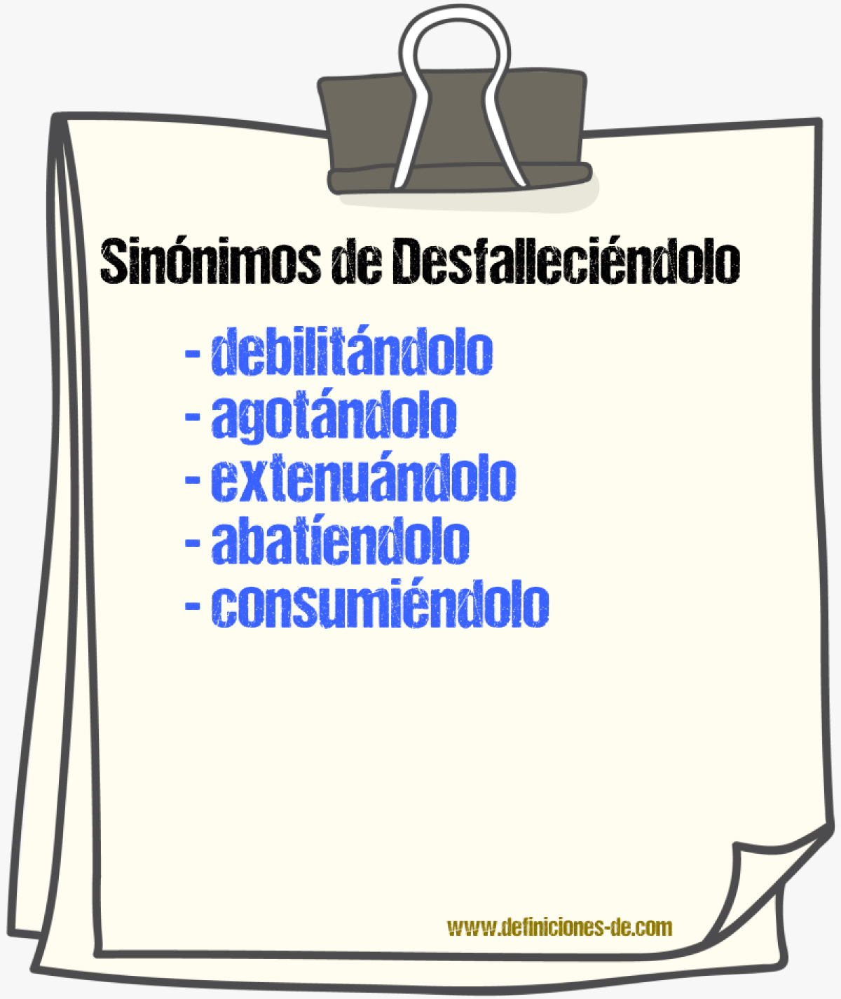 Sinónimos de desfalleciéndolo