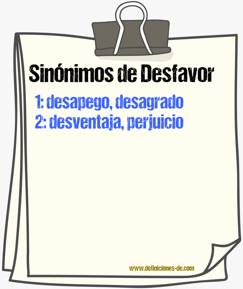 Sinónimos de desfavor