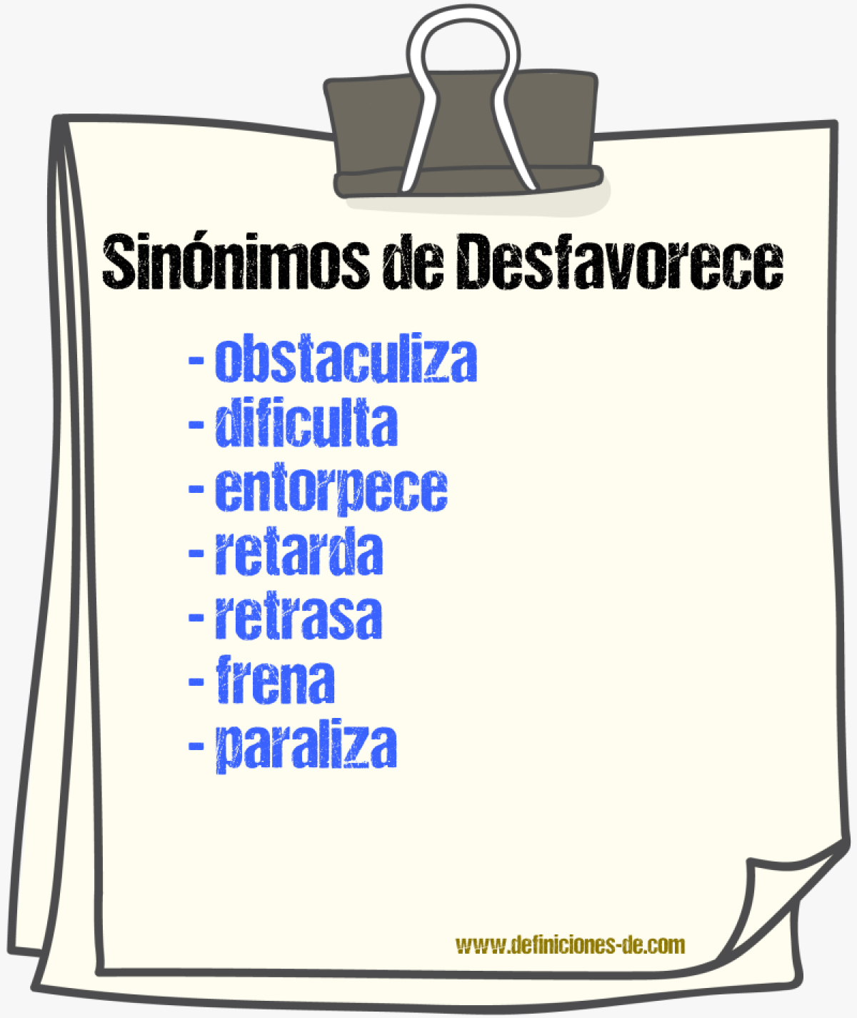 Sinónimos de desfavorece