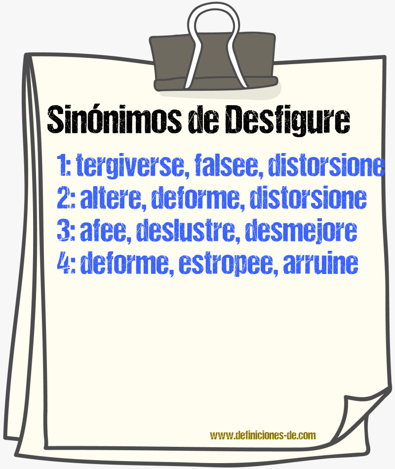 Sinónimos de desfigure