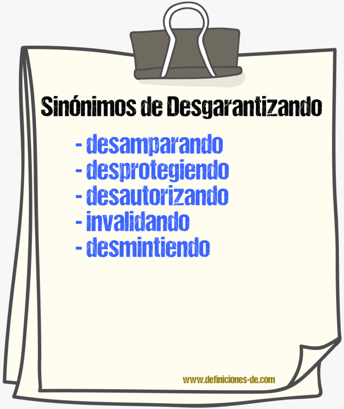 Sinónimos de desgarantizando