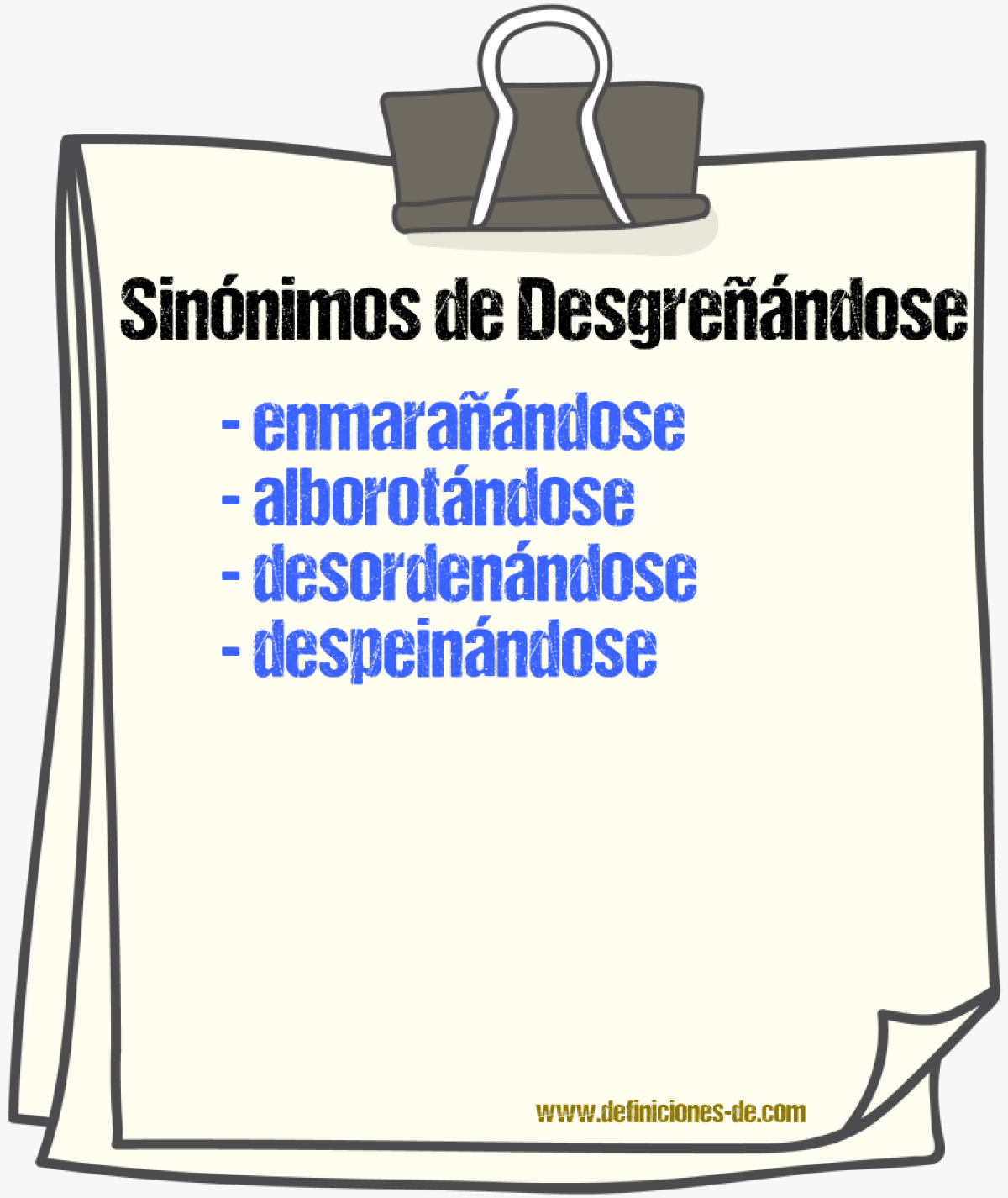 Sinónimos de desgreñándose