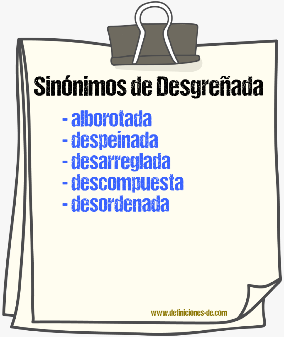 Sinónimos de desgreñada