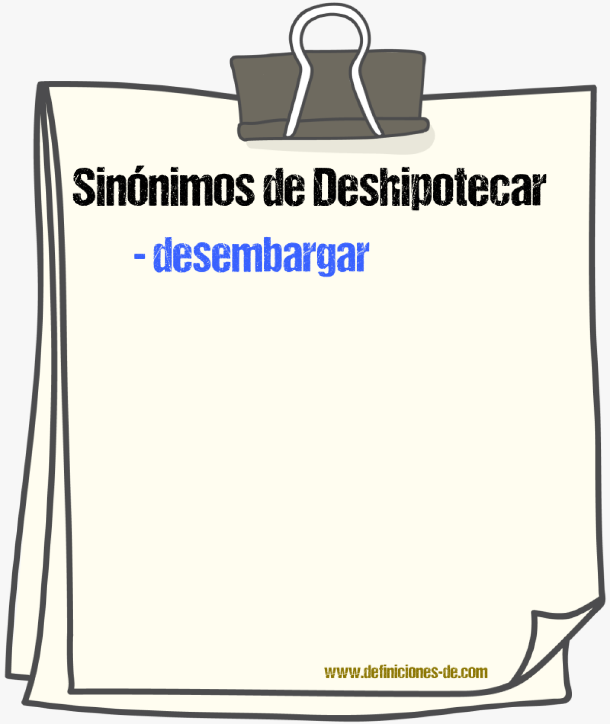 Sinnimos de deshipotecar