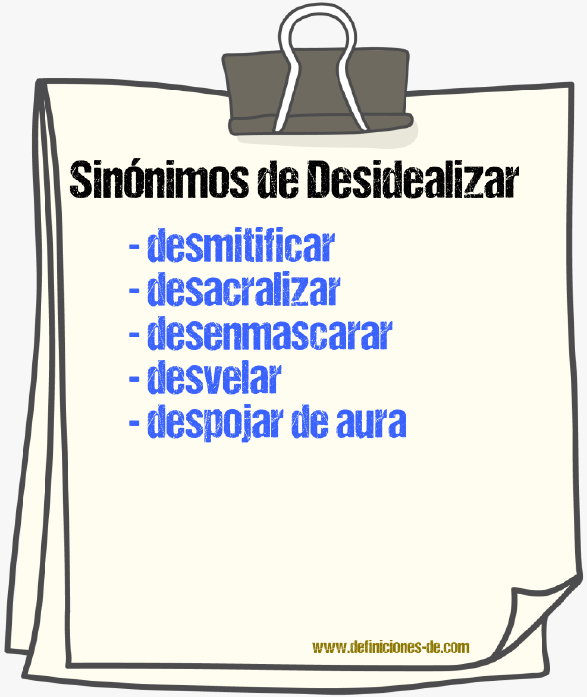 Sinónimos de desidealizar