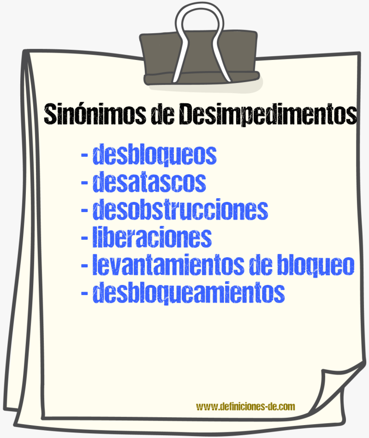 Sinónimos de desimpedimentos