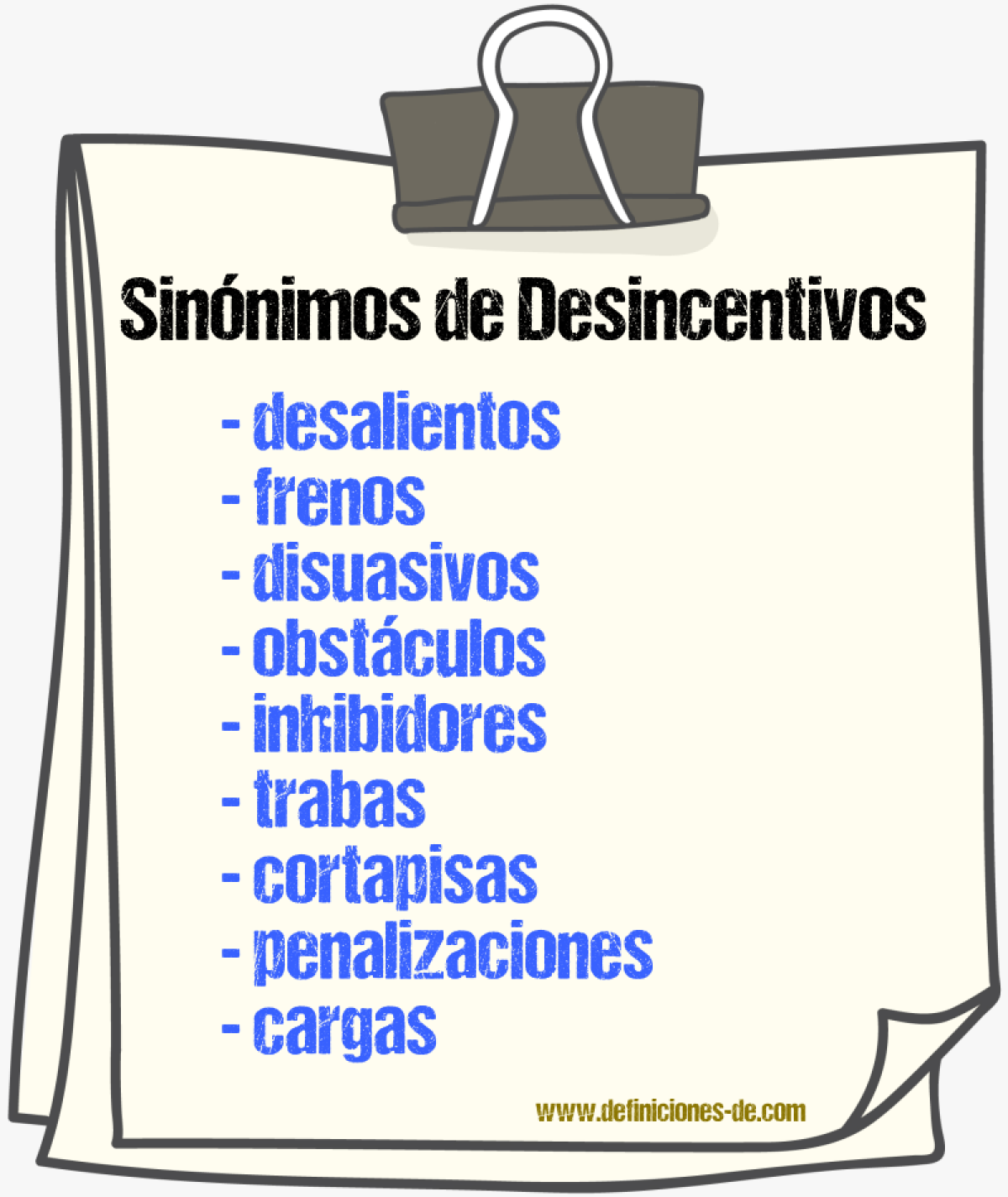 Sinónimos de desincentivos