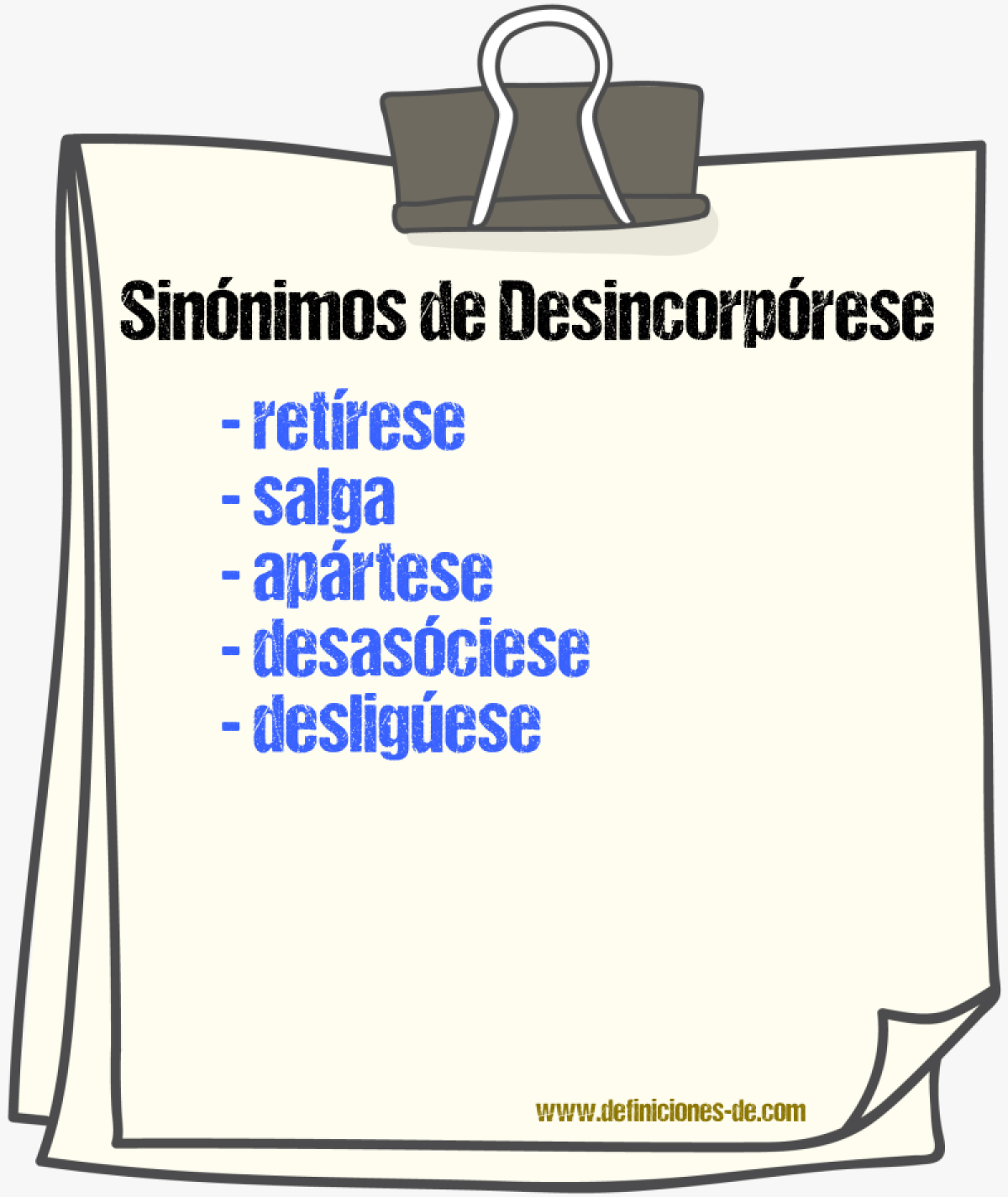Sinónimos de desincorpórese