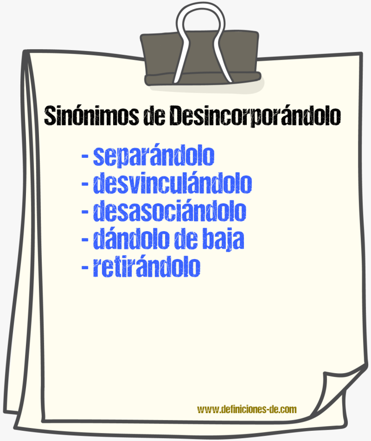 Sinónimos de desincorporándolo