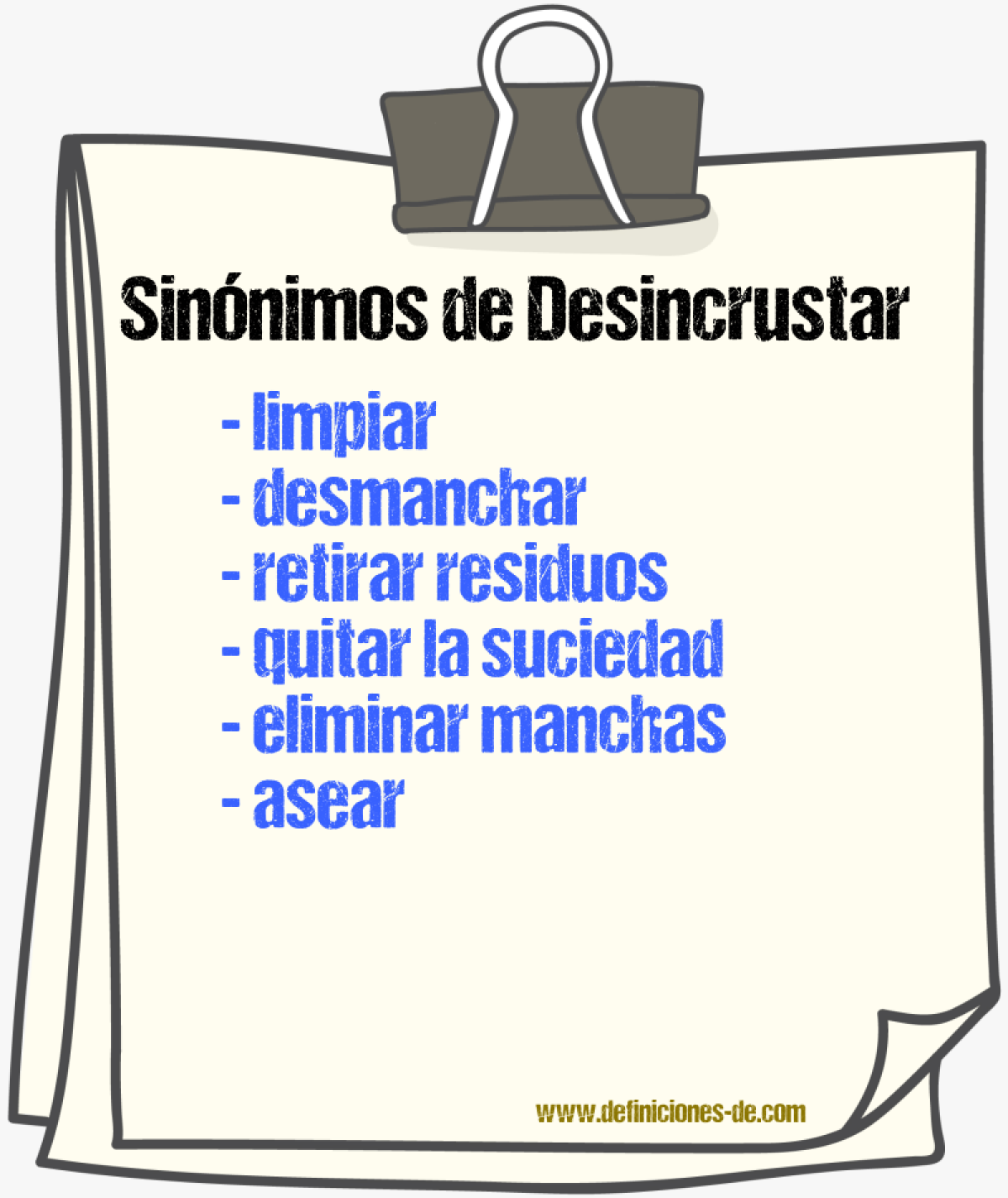 Sinónimos de desincrustar