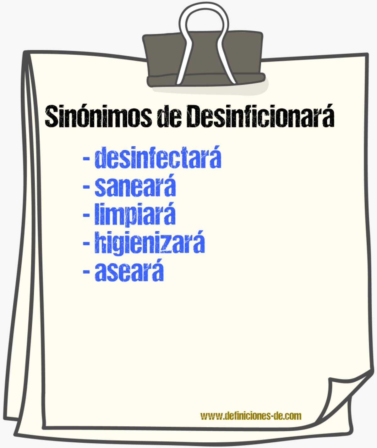 Sinónimos de desinficionará