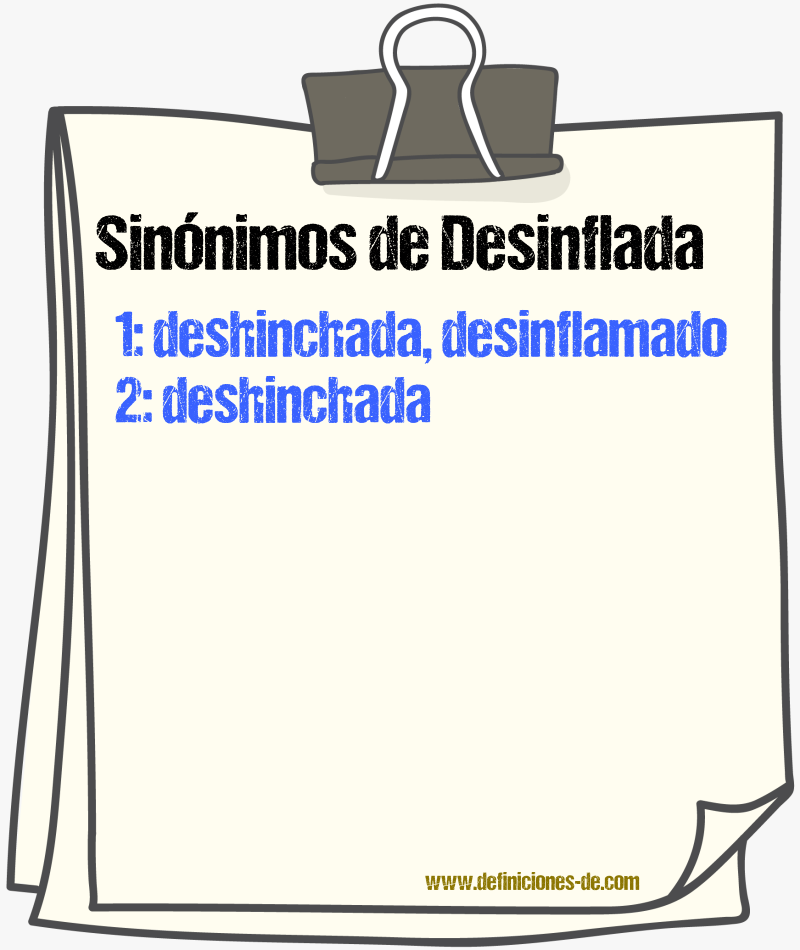 Sinónimos de desinflada