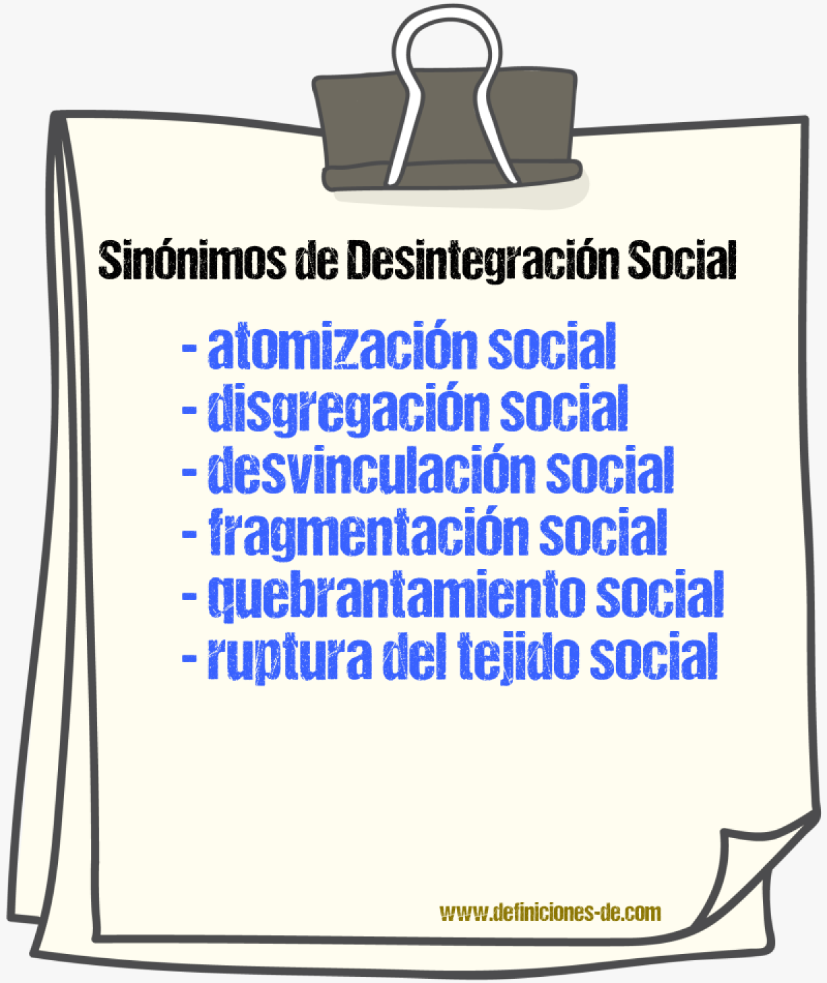 Sinónimos de desintegración social