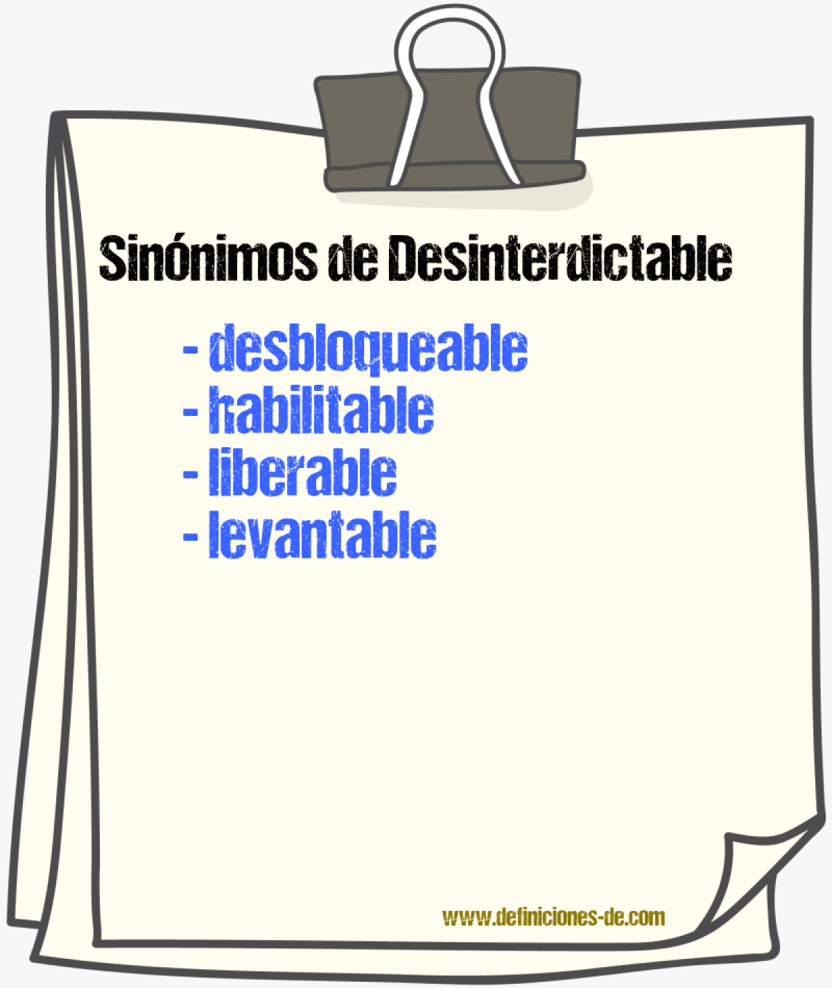 Sinónimos de desinterdictable